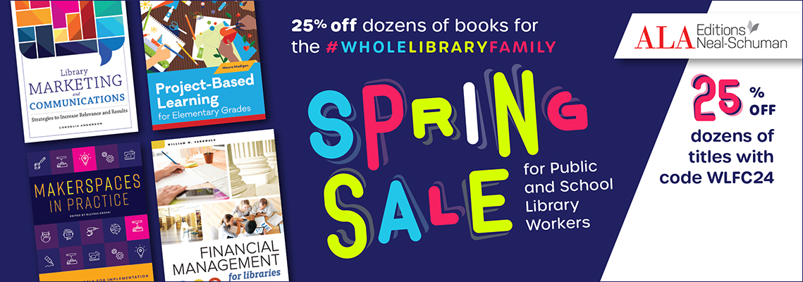 Browse our spring sale for public and school librarians