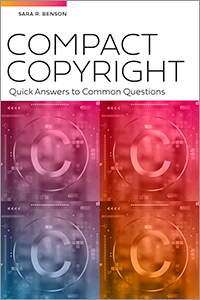 book cover for Compact Copyright: Quick Answers to Common Questions