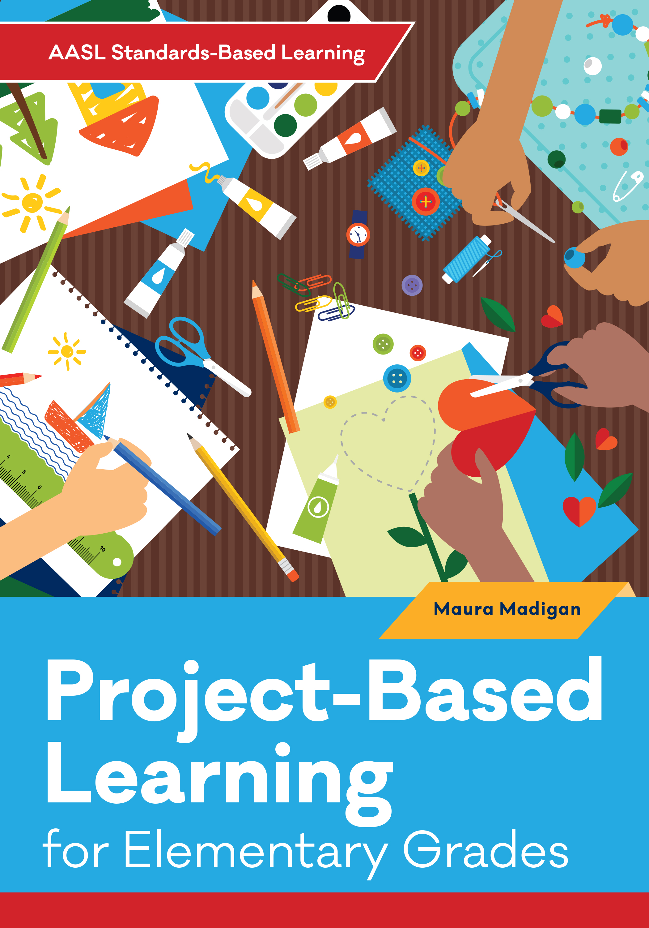 Image for Project-Based Learning for Elementary Grades (AASL Standards–Based Learning Series)