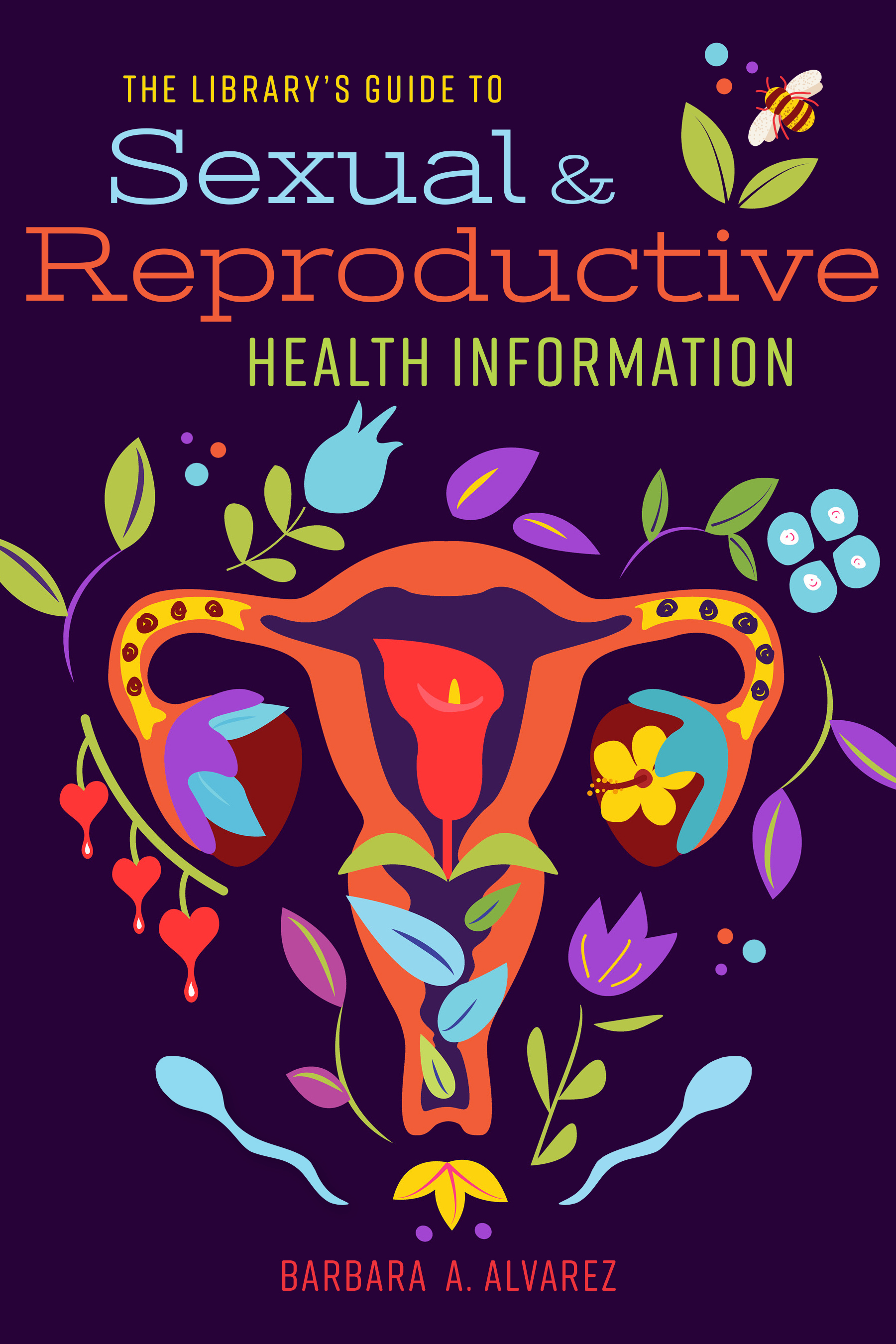 book cover for The Library's Guide to Sexual and Reproductive Health Information