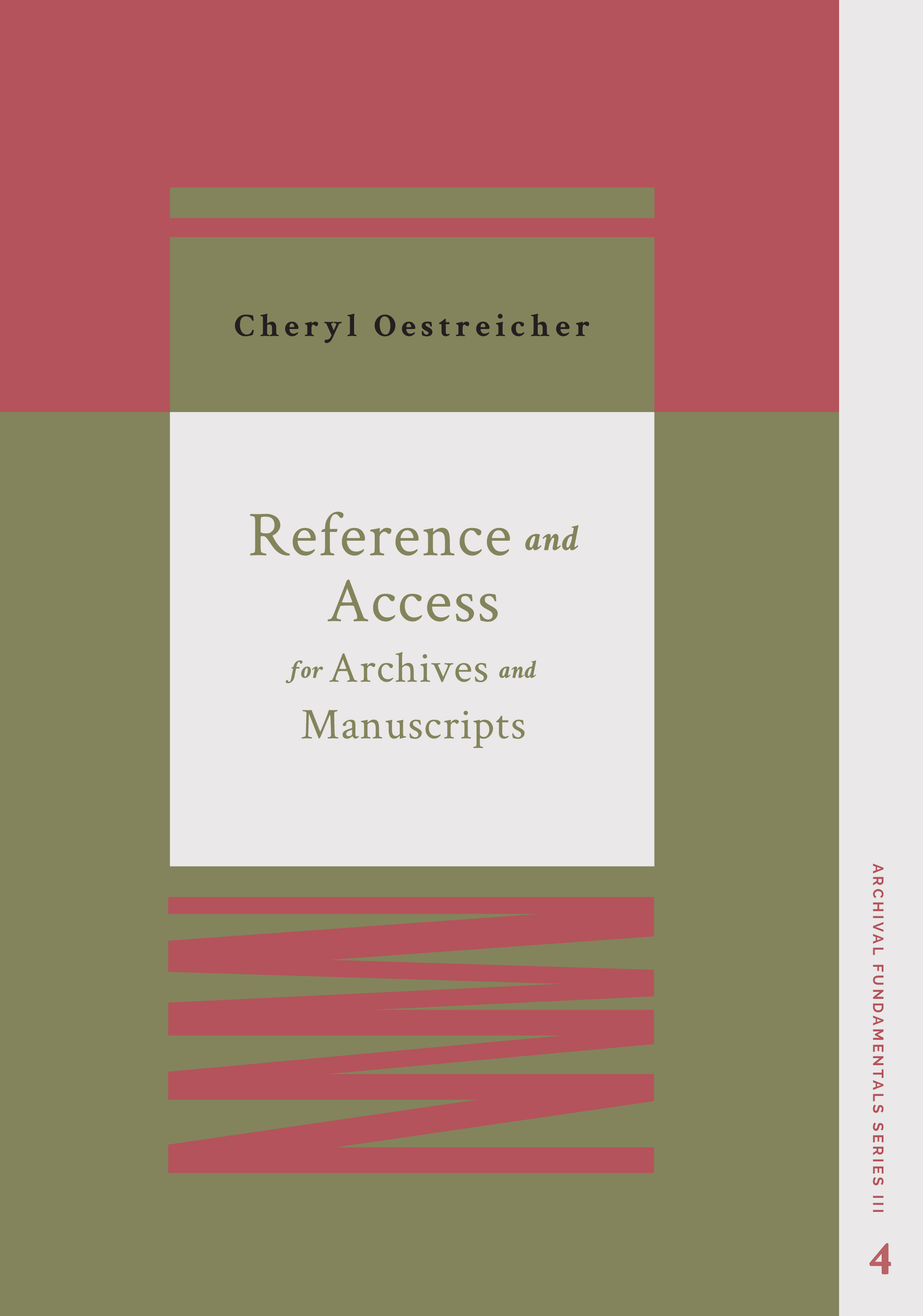 Image for Reference and Access for Archives and Manuscripts (Archival Fundamentals Series III, Volume 4)