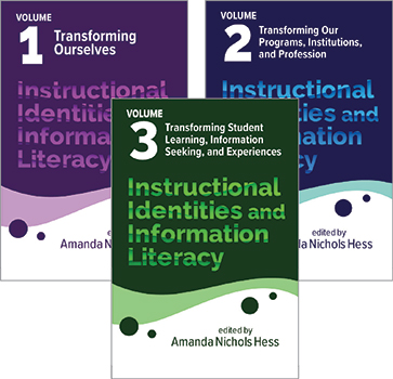 Image for Instructional Identities and Information Literacy (3-Volume Set)