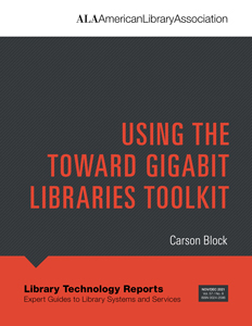 Image for Using the Toward Gigabit Libraries Toolkit