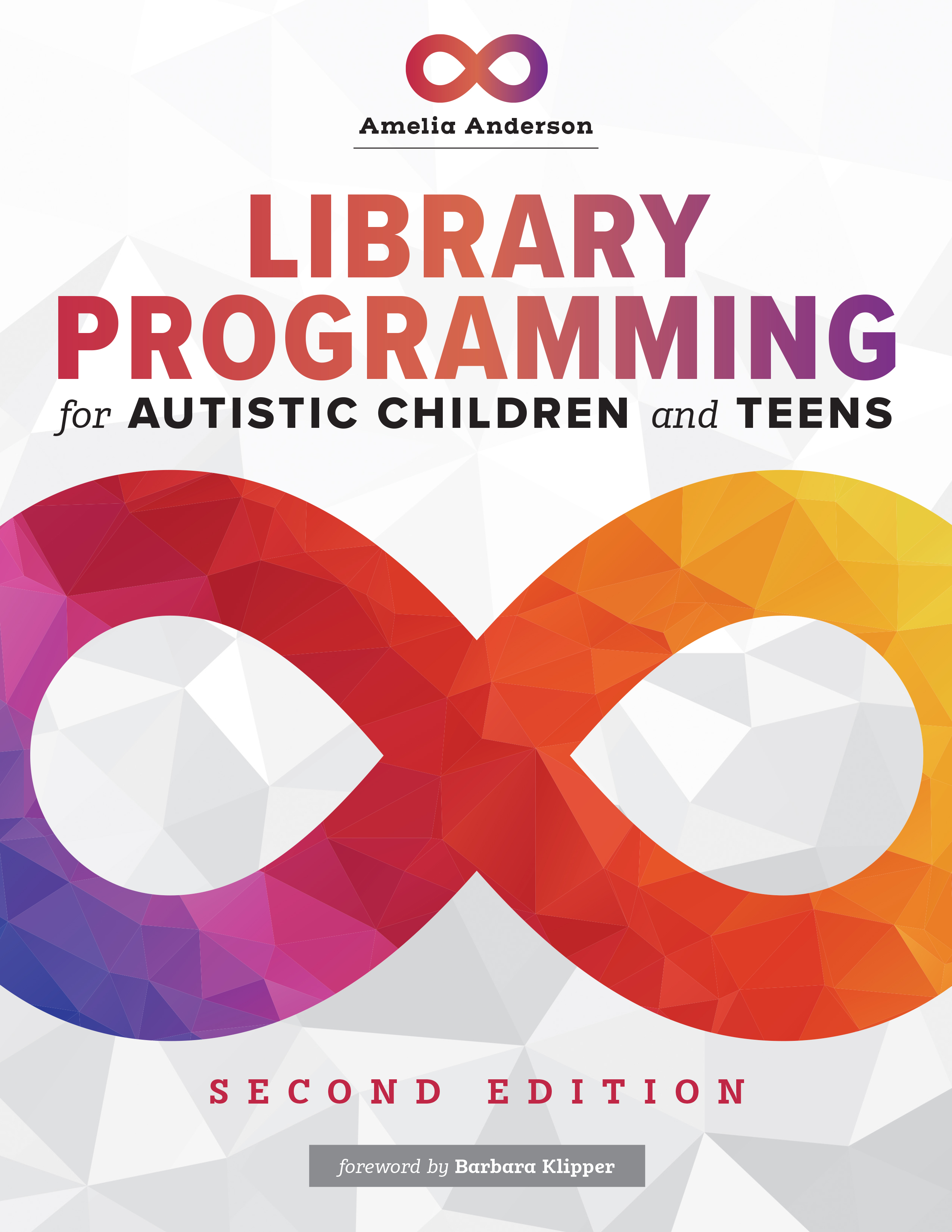 book cover for Library Programming for Autistic Children and Teens, Second Edition