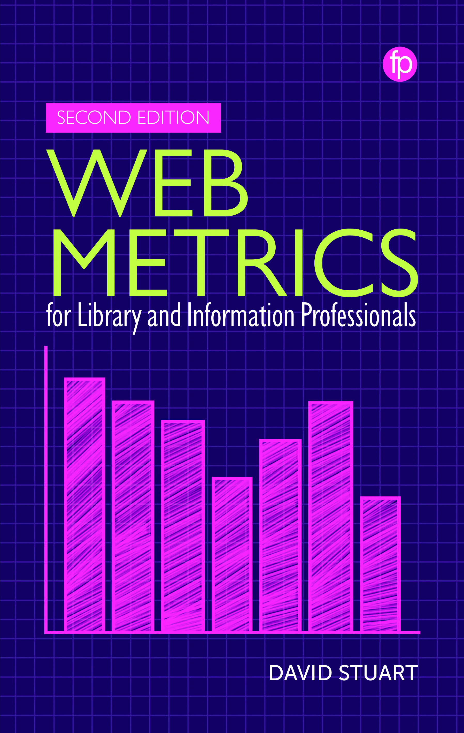 book cover for Web Metrics for Library and Information Professionals, Second Edition