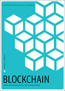 Image for Blockchain (Library Futures Series, Book 3)