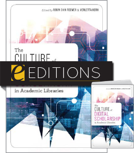 Image for The Culture of Digital Scholarship in Academic Libraries—print/PDF e-book Bundle