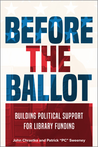 Image for Before the Ballot: Building Political Support for Library Funding