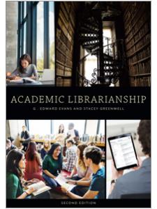 book cover for Academic Librarianship, Second Edition