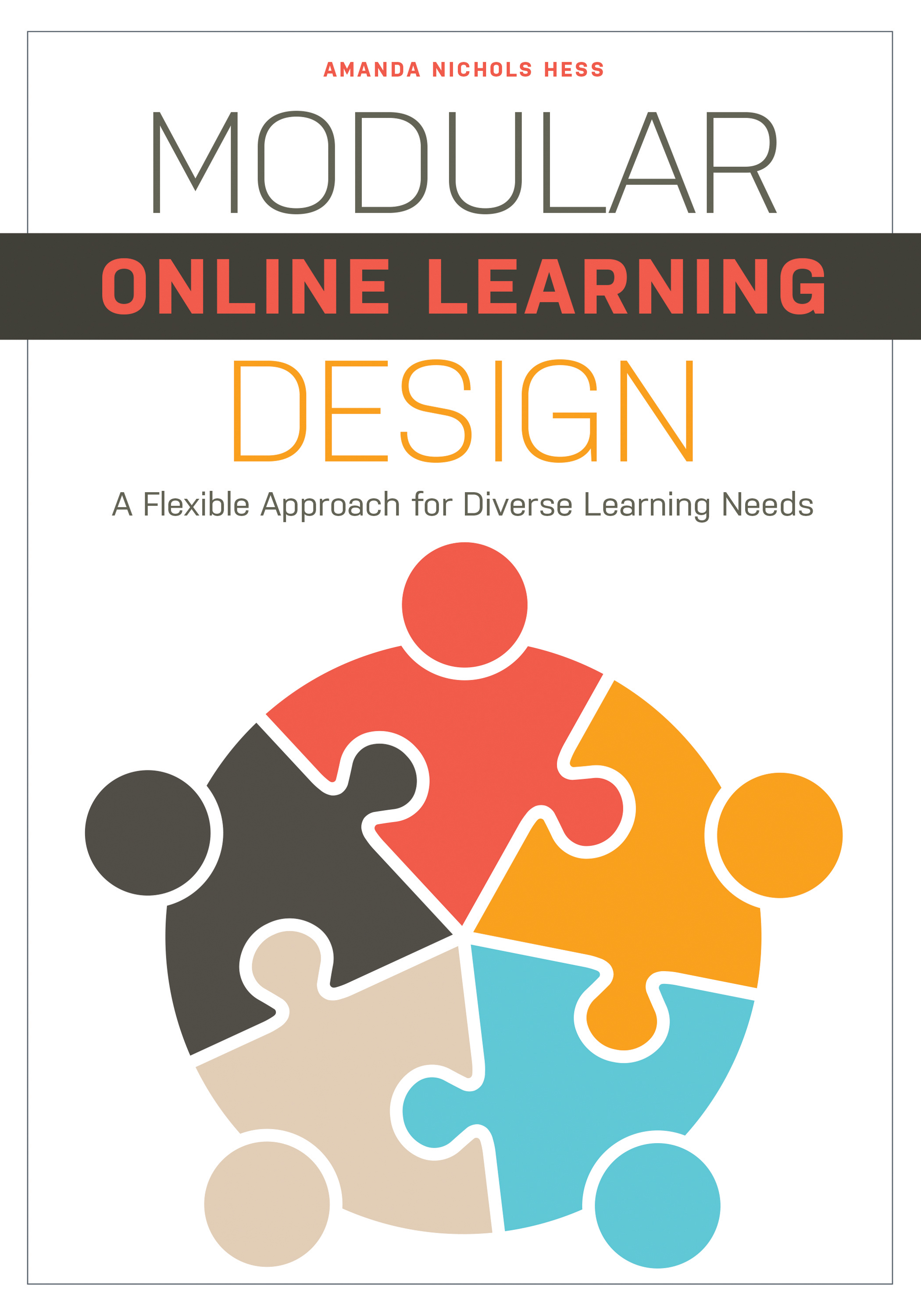 Image for Modular Online Learning Design: A Flexible Approach for Diverse Learning Needs