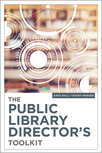 Image for The Public Library Director’s Toolkit