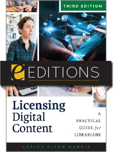 Image for Licensing Digital Content: A Practical Guide for Librarians, Third Edition—eEditions e-book