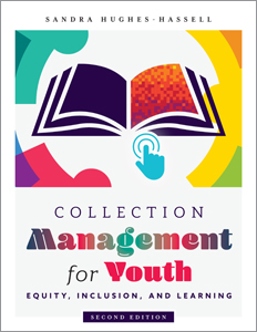 Image for Collection Management for Youth: Equity, Inclusion, and Learning, Second Edition