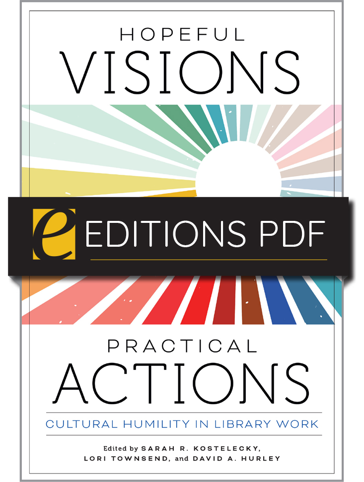 Image for Hopeful Visions, Practical Actions: Cultural Humility in Library Work—eEditions PDF e-book