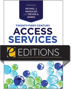 Image for Twenty-First-Century Access Services: On the Front Line of Academic Librarianship, Second Edition—eEditions PDF e-book