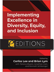 product image for Implementing Excellence in Diversity, Equity, and Inclusion: A Handbook for Academic Libraries—eEditions e-book