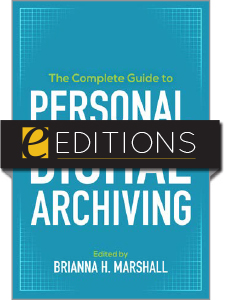 Image for The Complete Guide to Personal Digital Archiving—eEditions e-book