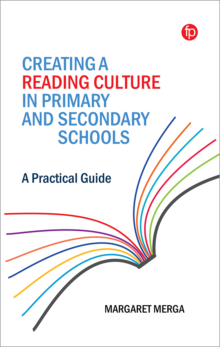 Image for Creating a Reading Culture in Primary and Secondary Schools: A Practical Guide