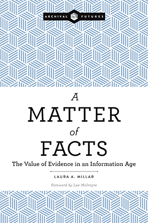 book cover for A Matter of Facts: The Value of Evidence in an Information Age