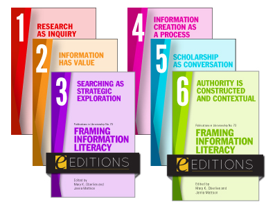 Image for Framing Information Literacy (PIL#73): Teaching Grounded in Theory, Pedagogy, and Practice (6 VOLUME SET)—eEditions PDF e-book