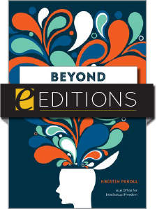 Image for Beyond Banned Books: Defending Intellectual Freedom throughout Your Library—eEditions e-book