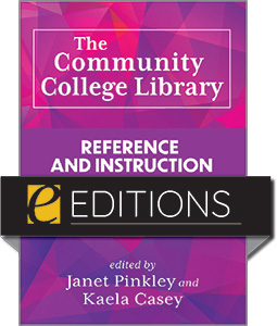 product image for The Community College Library: Reference and Instruction—eEditions e-book