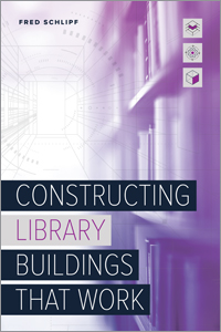 Image for Constructing Library Buildings That Work