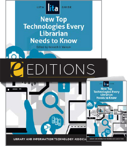 Image for New Top Technologies Every Librarian Needs to Know: A LITA Guide—print/e-book Bundle