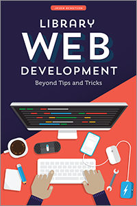 Image for Library Web Development: Beyond Tips and Tricks