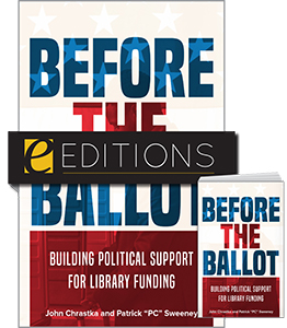 Image for Before the Ballot: Building Political Support for Library Funding—print/e-book Bundle