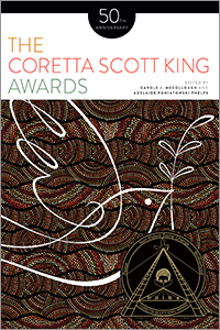 Image for The Coretta Scott King Awards: 50th Anniversary