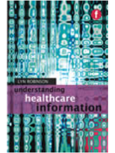 Image for Understanding Healthcare Information