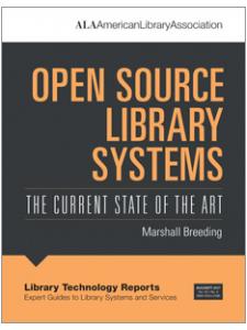 Image for Open Source Library Systems: The Current State of the Art