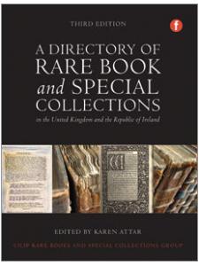 Image for A Directory of Rare Book and Special Collections in the UK and Republic of Ireland, Third Edition (SOFTCOVER)