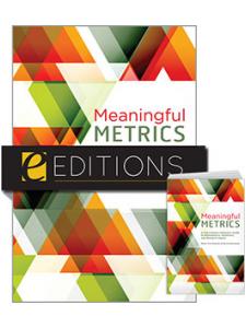 Image for Meaningful Metrics: A 21st Century Librarian's Guide to Bibliometrics, Altmetrics, and Research Impact—print/e-book Bundle