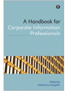 Image for A Handbook for Corporate Information Professionals