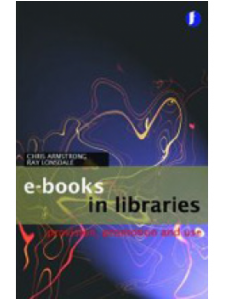 Image for E-books in Libraries: A Practical Guide