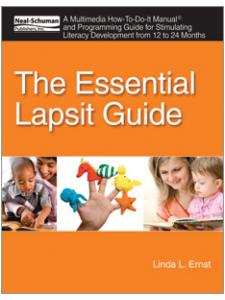 Image for The Essential Lapsit Guide: A Multimedia How-To-Do-It Manual and Programming Guide for Stimulating Literacy Development from 12 to 24 Months