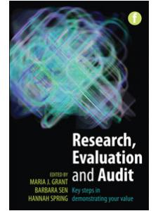 Image for Research, Evaluation and Audit: Key Steps in Demonstrating Your Value