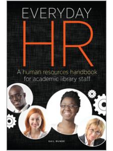 Image for Everyday HR: A Human Resources Handbook for Academic Library Staff