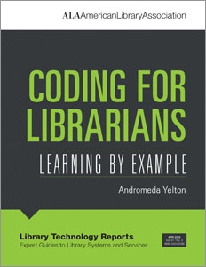 Coding for Librarians: Learning by Example