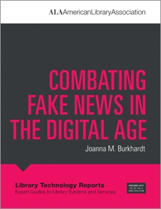 Combating Fake News in the Digital Age