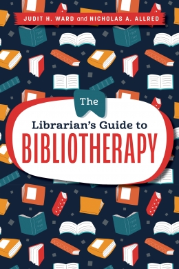 book cover for The Librarian's Guide to Bibliotherapy