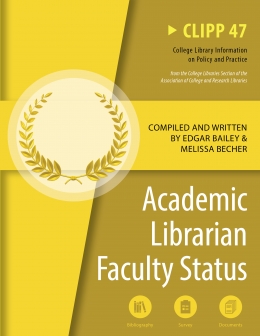 book cover for Academic Librarian Faculty Status: CLIPP #47