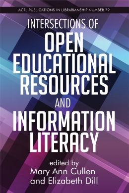 book cover for Intersections of Open Educational Resources and Information Literacy
