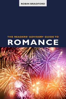 book cover for The Readers’ Advisory Guide to Romance
