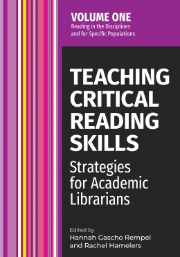 book cover for Teaching Critical Reading Skills: Strategies for Academic Librarians, Volume 1