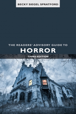book cover for The Readers' Advisory Guide to Horror, Third Edition