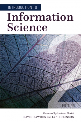 book cover for Introduction to Information Science, Second Edition