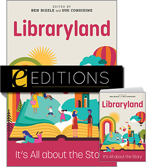 Libraryland: It's All about the Story—print/e-book Bundle